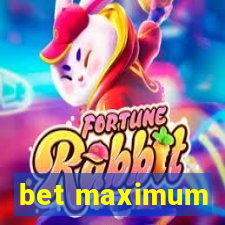 bet maximum